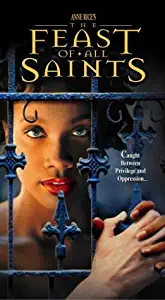 Anne Rice's Feast of All Saints [VHS]