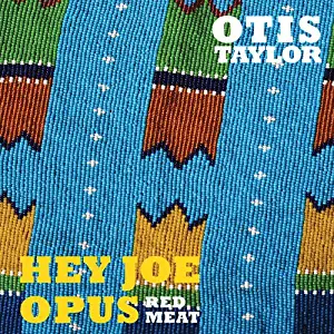 Hey Joe Opus - Red Meat